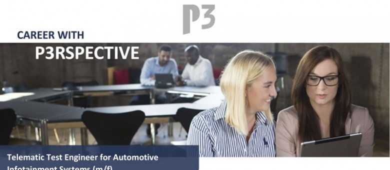 P3 – Telematic Test Engineer for Automotive Infotainment Systems
